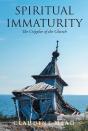Spiritual Immaturity - Preview