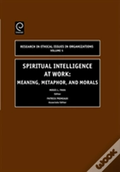 Spiritual Intelligence At Work