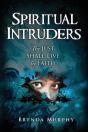 Spiritual Intruders - Preview