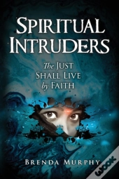 Spiritual Intruders