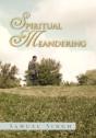 Spiritual Meandering - Preview