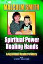Spiritual Power, Healing Hands - Preview