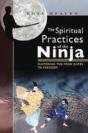 Spiritual Practices Of The Ninja - Preview