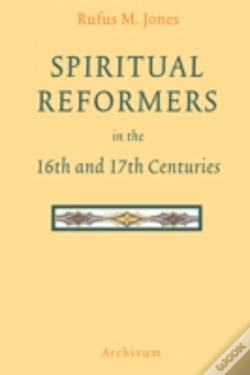 Capa do artigo Spiritual Reformers In The 16th And 17th Centuries