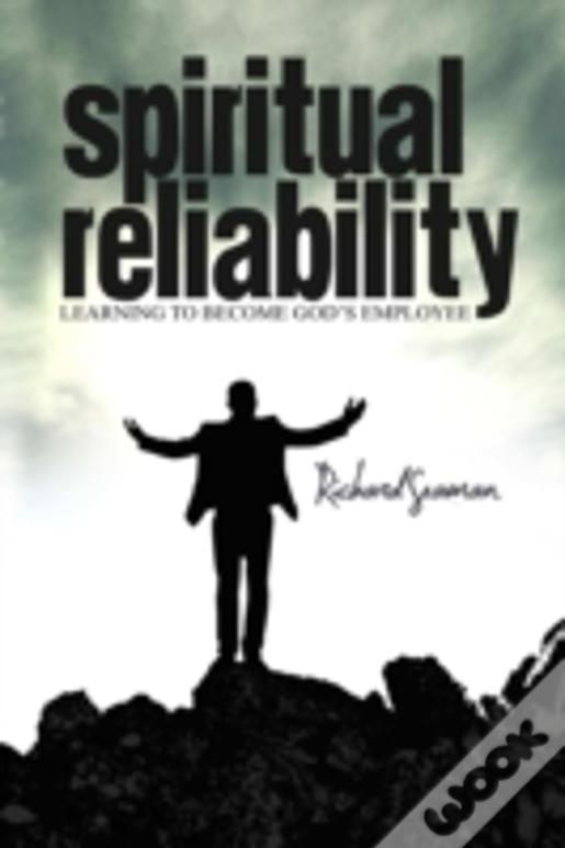 Spiritual Reliability
