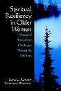 Spiritual Resiliency In Older Women - Preview
