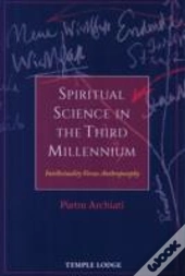 Spiritual Science In The Third Millennium