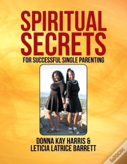 Capa do artigo Spiritual Secrets For Successful Single Parenting
