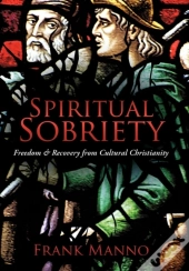 Spiritual Sobriety