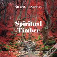 Spiritual Timber
