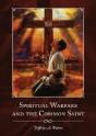 Spiritual Warfare And The Common Saint - Preview