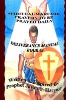 Spiritual Warfare Prayers To Be Prayed Every Day