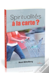 Spiritualités À La Carte ?