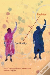 Capa do artigo Spirituality And Abolition