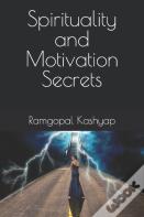 Spirituality And Motivation Secrets