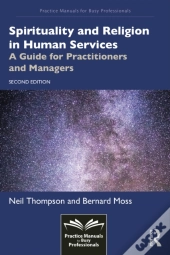Spirituality And Religion In Human Services