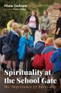 Spirituality At The School Gate - Preview