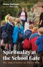 Spirituality At The School Gate - Preview