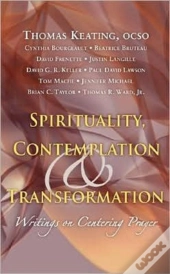 Spirituality, Contemplation And Transformation