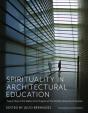 Spirituality In Architectural Education - Preview