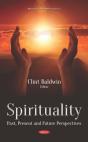 Spirituality: Past, Present And Future Perspectives - Preview