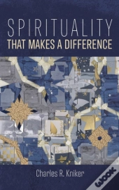 Spirituality That Makes A Difference