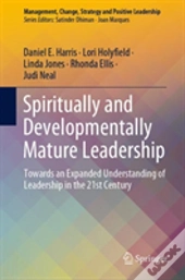 Spiritually And Developmentally Mature Leadership