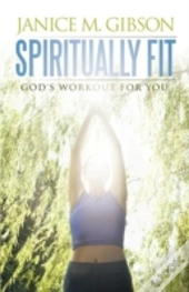 Spiritually Fit