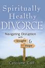 Spiritually Healthy Divorce - Preview