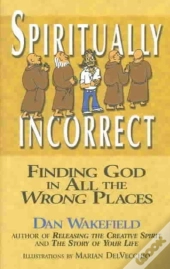 Spiritually Incorrect