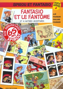 Capa do artigo Spirou Et Fantasio Hors-Série Tome 4 : Fantasio Et Le Fantôme Et 4 Autres Aventures