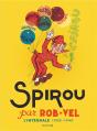 Spirou Et Fantasio : Intégrale : Spirou Par Rob-Vel ; 1938-1943 - Preview