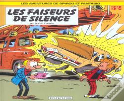 Spirou Et Fantasio Tome 32 : Les Faiseurs De Silence