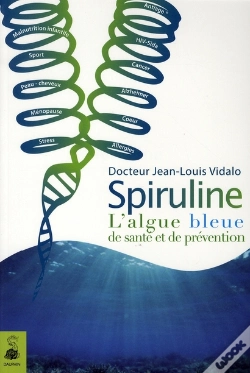 Capa do artigo Spiruline, Algue De Prévention Et De Santé
