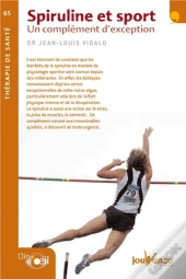 Spiruline Et Sport ; Un Complément D'Exception