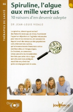 Capa do artigo Spiruline, L'Algue Aux Mille Vertus ; 10 Raisons D'En Devenir Adepte