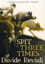 Spit Three Times - Preview