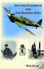 Spitfire Elizabeth And The Roaring Boys