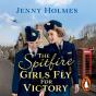 Spitfire Girls Fly For Victory - Preview