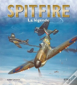 Capa do artigo Spitfire, Histoire D'Une Legende
