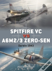 Capa do artigo Spitfire Vc Vs A6m2/3 Zero-Sen