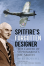 Spitfire'S Forgotten Designer - Preview