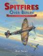 Spitfires Over Berlin - Preview