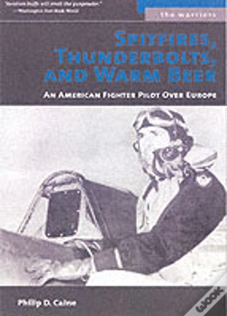 Capa do artigo Spitfires, Thunderbolts, And Warm Beer