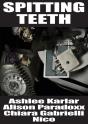 Spitting Teeth - Preview