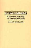 Spitwad Sutras