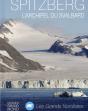Spitzberg L'Archipel Du Svalbard - Preview