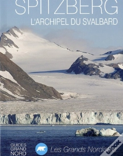 Capa do artigo Spitzberg L'Archipel Du Svalbard