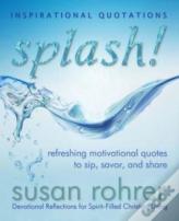 Splash! - Inspirational Quotations