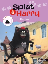 Splat Et Harry : Chat Roule